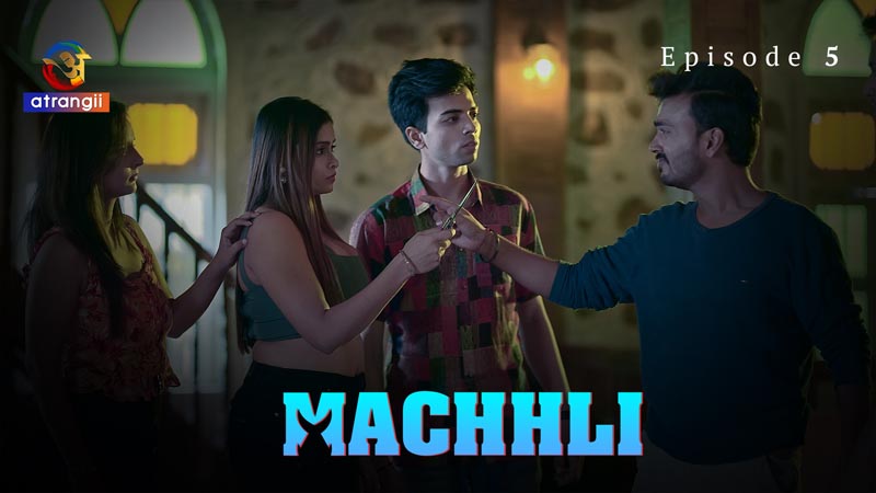 Machhli | Season 01 | Episode 05